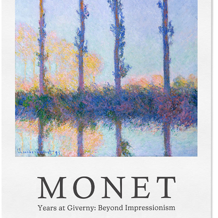 Claude Monet exhibition poster featuring his landscape painting 'The Four Trees' from 1891.