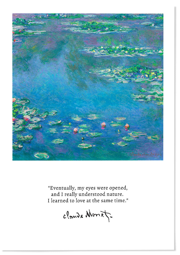 Claude Monet quote poster, featuring his painting 'Water Lilies'.